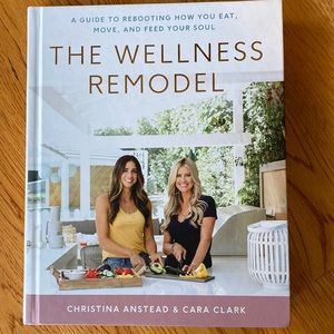 The Wellness Remodel - Hard Back Book